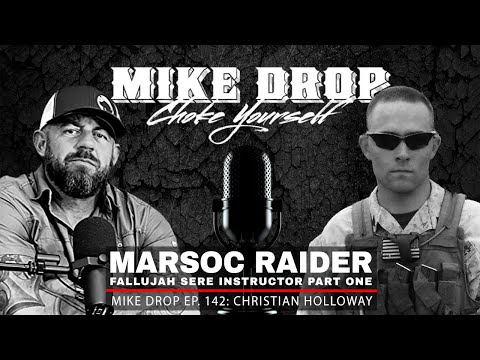 MARSOC SERE Instructor Christian Holloway - Part One | Mike Ritland Podcast Episode 142