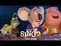 Sing 2 - Final Trailer