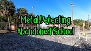 Metal Detecting Abandoned School