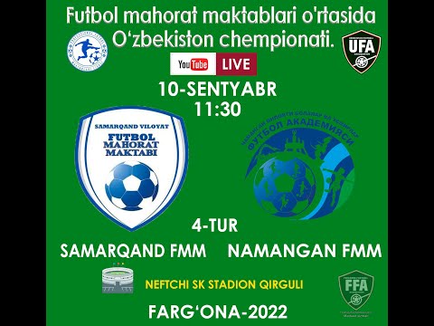 SAMARQAND FMM  -  NAMANGAN FMM