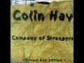 Small Town Big Hell -  Colin Hay