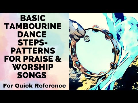 BEGINNER TAMBOURINE DANCE STEPS FOR PRAISE AND WORSHIP: Basic Tambourine Dance Pattern Part 1