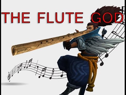 THE YASUO FLUTE GOD ! With Twitch Chat.