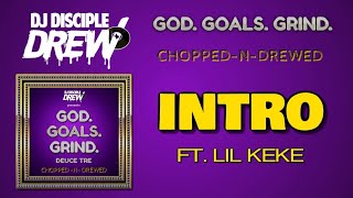 01 Intro ft. Lil Keke