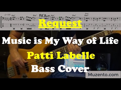 Music is my Way of Life - Patti LaBelle - Bass Cover -  Request