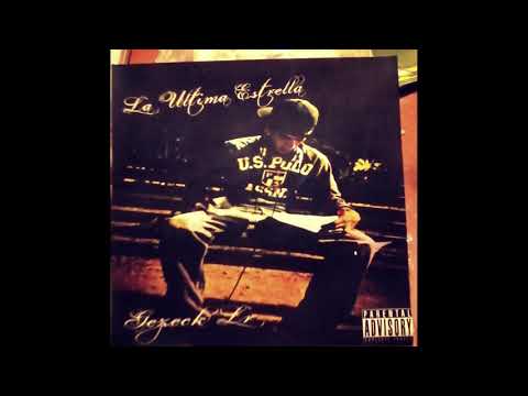 Gezeck Lr - Reloj ft ozyer , shyck [La Ultima Estrella]