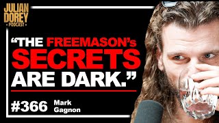 Secrets of the Freemasons, “Godfather” of Occultism & Epstein’s Strange Emails | Mark Gagnon • 366