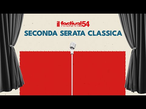 Il Festival 54 - Seconda Serata Classica