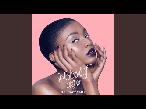 Nobody Else (Extended)