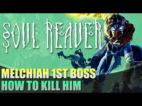 How to Beat Melchiah | Soul Reaver 1 Remastered Guide