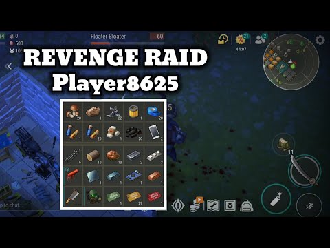 Player8625 -REVENGE RAID - LAST DAY ON EARTH V.1.43.1