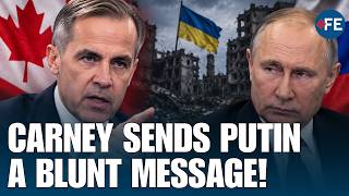 "Return All Territory" | Mark Carney Delivers Tough Message To Putin Over Ukraine