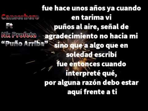 Canserbero Ft Nk Profeta - Puño Arriba (Letra)