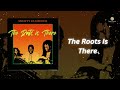 The Roots Are There - The Mighty Diamonds