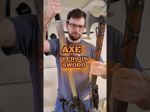 Axe vs. Sword - Ultimate Weapon Showdown