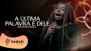 A Última Palavra É Dele Lyrics English Translation