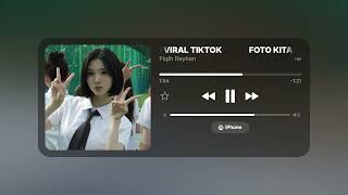 Download lagu FOTO KITA BLUR ENAFF BOOTLEG VIRAL TIKTOK QIHLAFIQ mp3