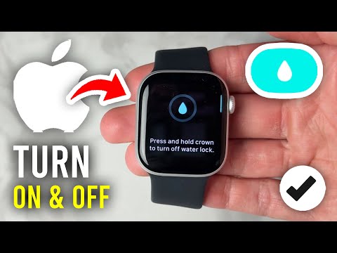 How To Turn On & Off Water Lock On Apple Watch - Full Guide