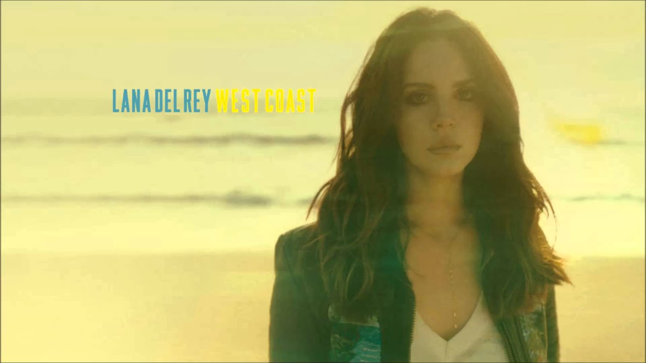Lana Del Rey - West Coast (William Carl Jr Remix) - YouTube