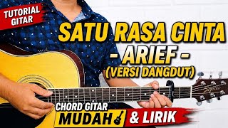 Download lagu Satu Rasa Cinta - Arief | Easy Guitar Chords & Lyrics (Dangdut Version) mp3