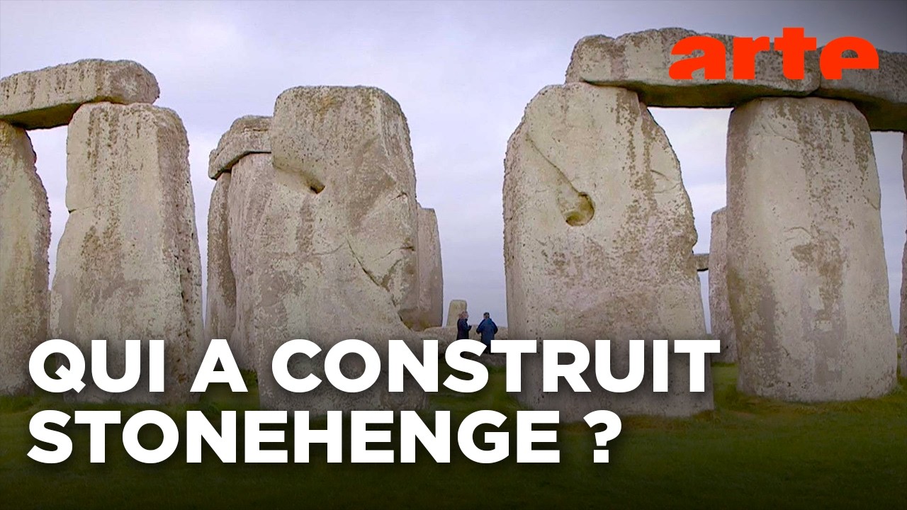 Les bâtisseurs de Stonehenge | Enquêtes archéologiques | ARTE
