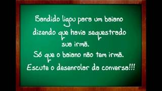 Presidiário Se Ferra Ligando Pra Baiano