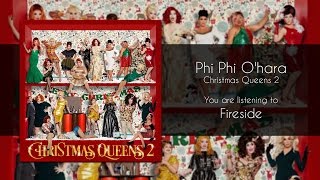 Phi Phi O'hara - Fireside [Audio]