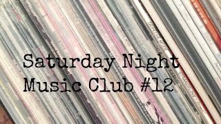 Saturday Night Music Club #12: 2014 LP & Re-imagined Cover Songs