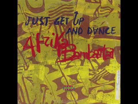 Afrika Bambaataa Just Get Up And Dance (12' Club Mix) HQ