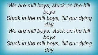 Barclay James Harvest - Mill Boys Lyrics