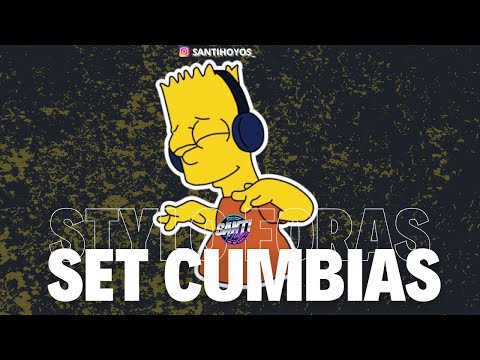 SET CUMBIAS (STYLO FORAS) -  DJ SANTI HOYOS 2024