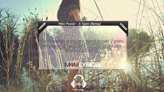 Mike Posner - A Team (Remix) | Lyrics