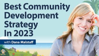 Best Community Development Strategy In 2023