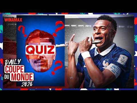Incollable sur le 1er tour de la Coupe du Monde ? MBAPPÉ, MAROC, CAP-VERT...Daily #9