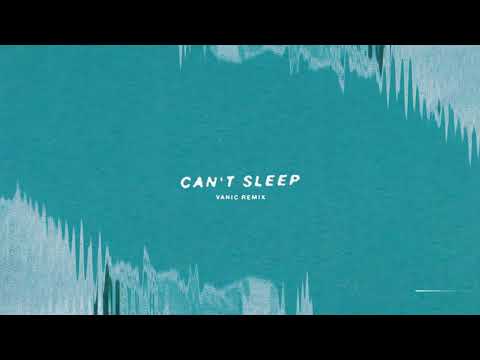 K.Flay - Can't Sleep (Vanic Remix)