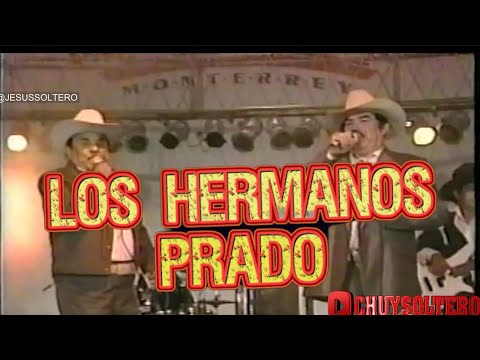 Los Hermanos Prado •Dos hojas sin rumbo•