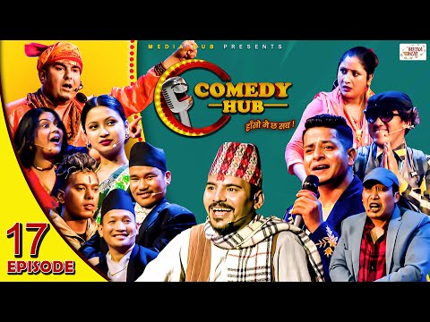 Comedy Hub | Episode 17 | Magne Buda, Raja Rajendra, Khabapu, Naria | Nepali Comedy Show | Media Hub
