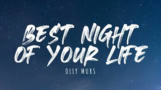 Olly Murs - Best Night Of Your Life (Lyrics)