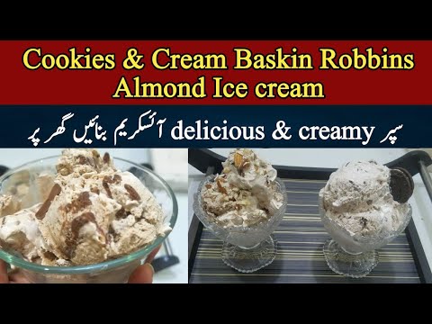Baskin Robin Almond Ice-cream and Cookie & cream ice-cream @NadiyaTanvir