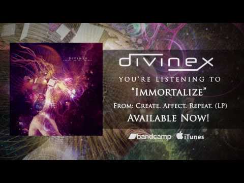 DIVINEX - IMMORTALIZE
