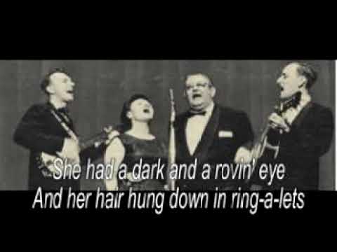 The Roving Kind - The Weavers - (Lyrics)