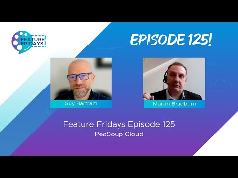 Feature Friday Episode 125 - PeaSoup Cloud