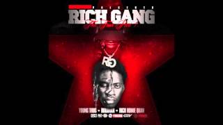 Rich Gang - Tell Em Clean ft. Young Thug, Rich Homie Quan