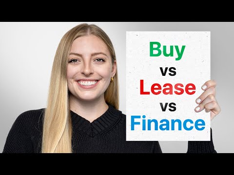 Should You Buy, Lease Or Finance A Car?