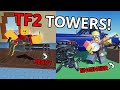 Can TF2 Towers Beat TDS