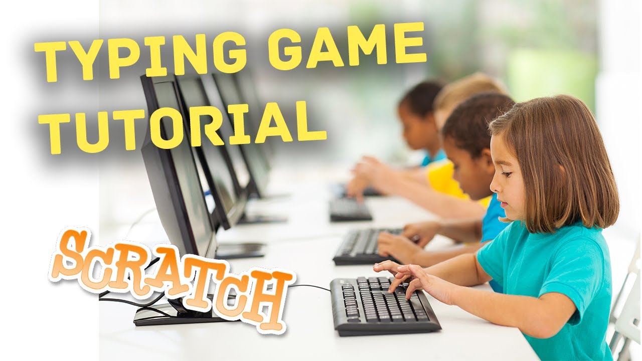 Scratch Coding Tutorial: Typing Game