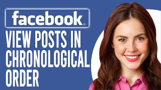 How to View Facebook Posts in Chronological Order on App (How to Get Facebook Feed Chronological)