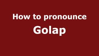 How to pronounce Golap
