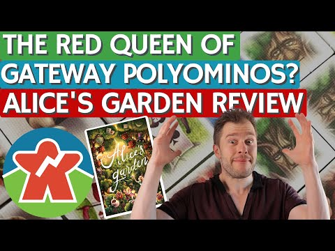 Alice's Garden - The Broken Meeple - The New Red Queen of Gateway Polyomino Games?