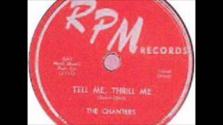 CHANTERS - Tell Me, Thrill Me / She Wants To Mambo - RPM 415 - 1954